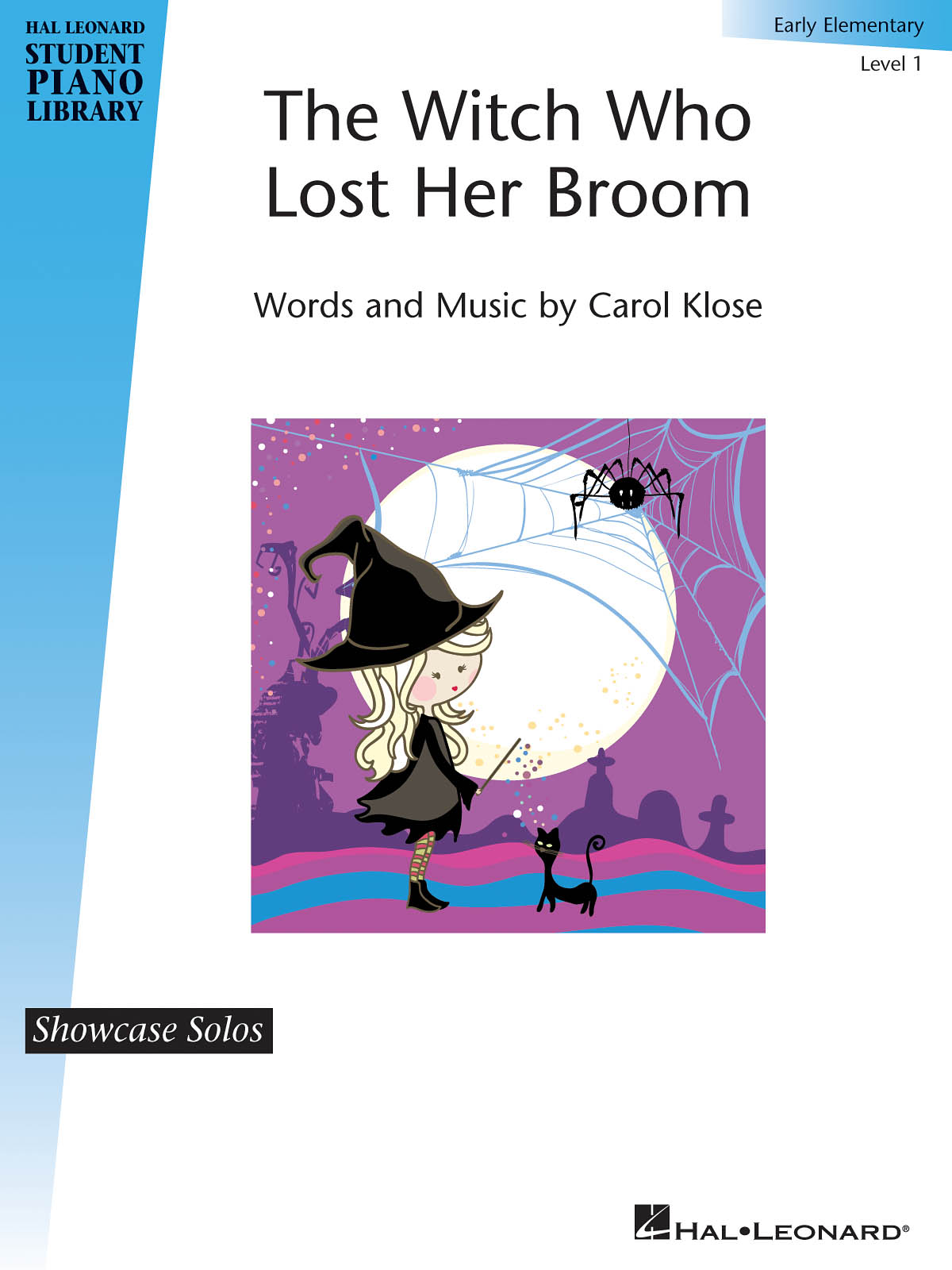 The Witch Who Lost Her Broom(Hal Leonard Student Piano Library Showcase Solos Early Elementary - Lev