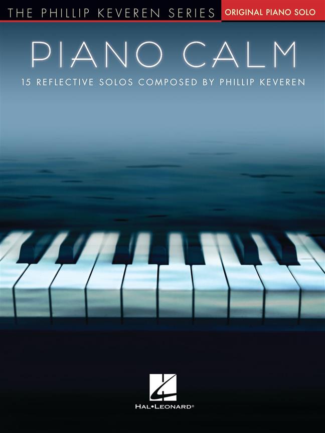 Phillip Keveren: Piano Calm