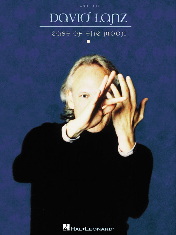 David Lanz: East of the Moon