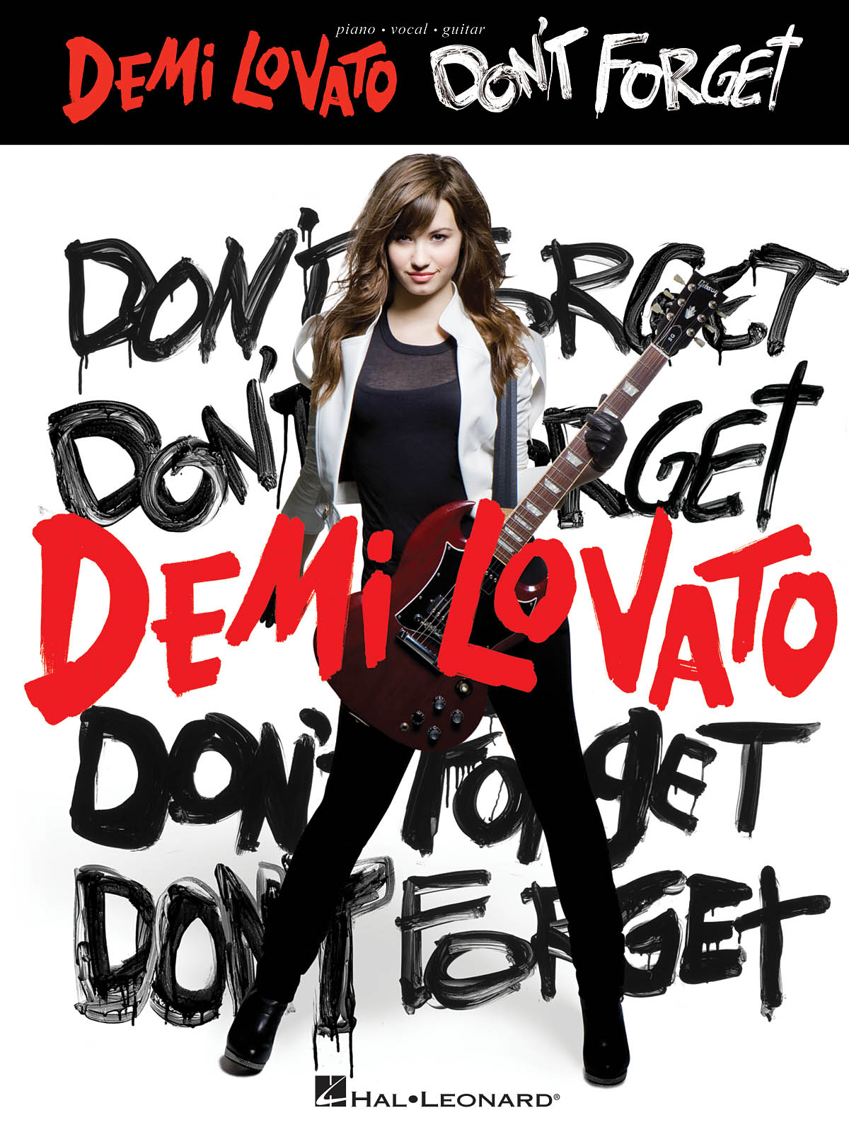 Demi Lovato: Don't fuerget