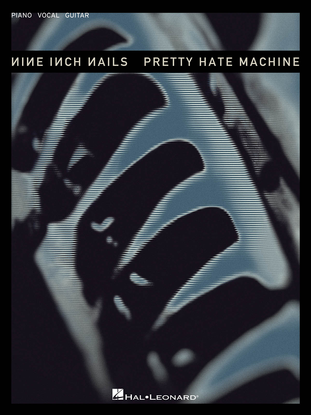 Nine Inch Nails: Pretty Hate Machine