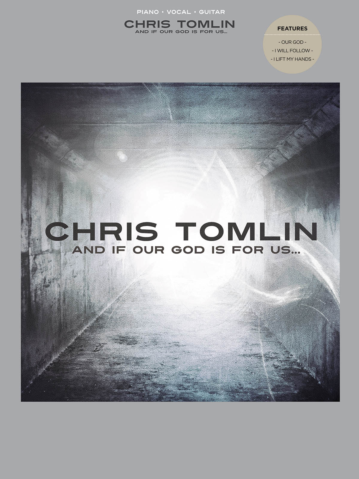 Chris Tomlin - And If Our God Is fuer Us