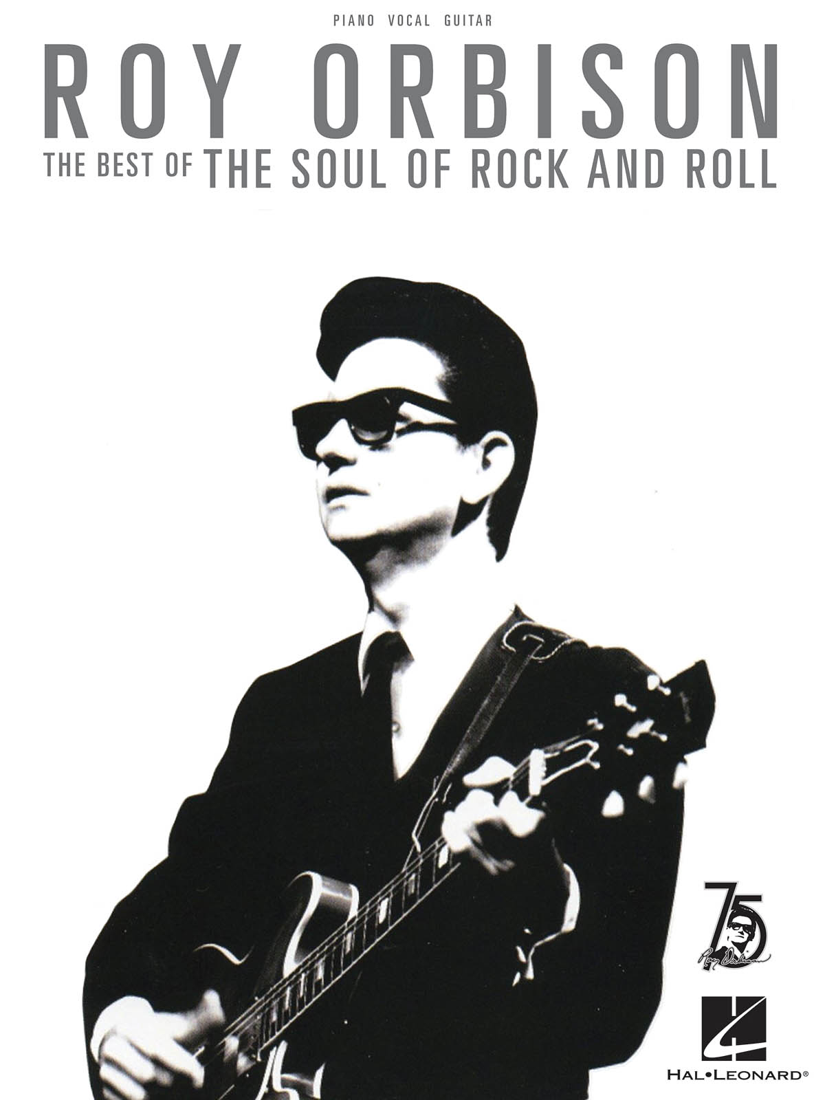 Roy Orbison- The Best of the Soul ofuerock and Roll