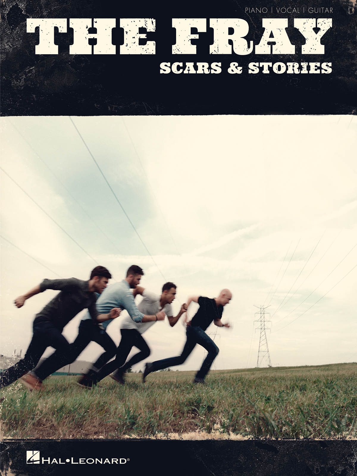 The Fray: Scars & Stories