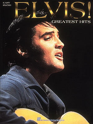 Elvis! – Greatest Hits for Easy Piano