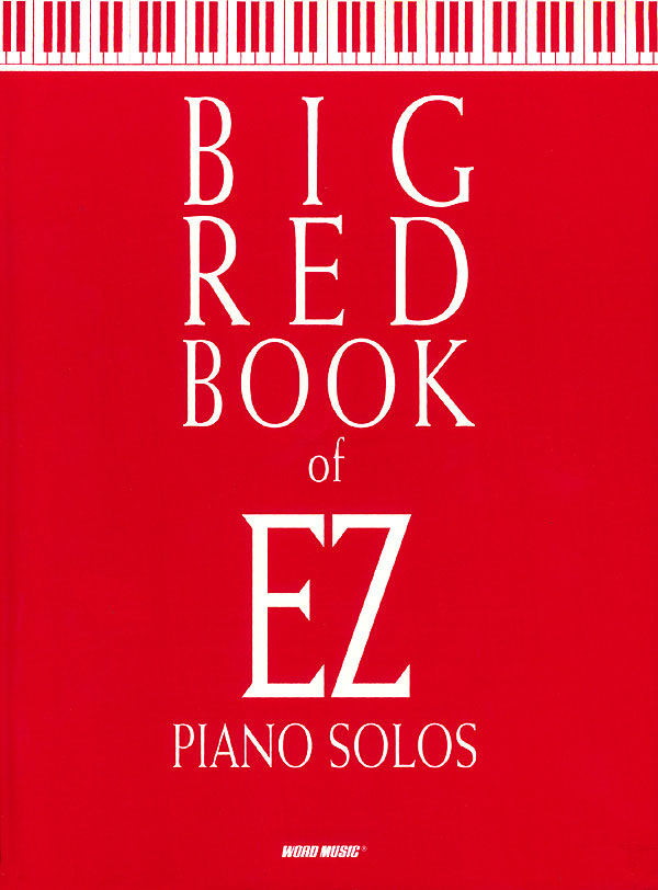 Big Red Book of EZ Piano Solos