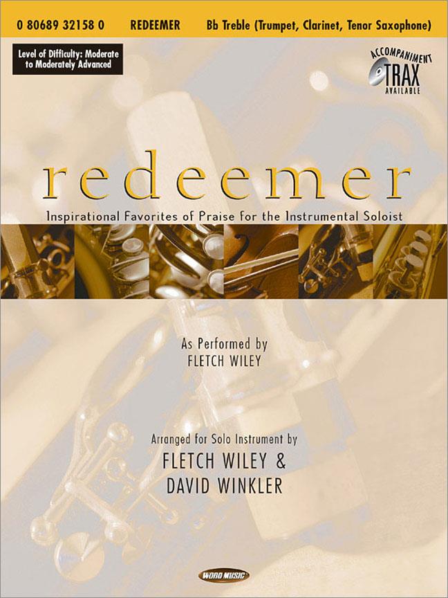 Redeemer(Inspirational Favorites of Praise For The Instrumental Soloist)