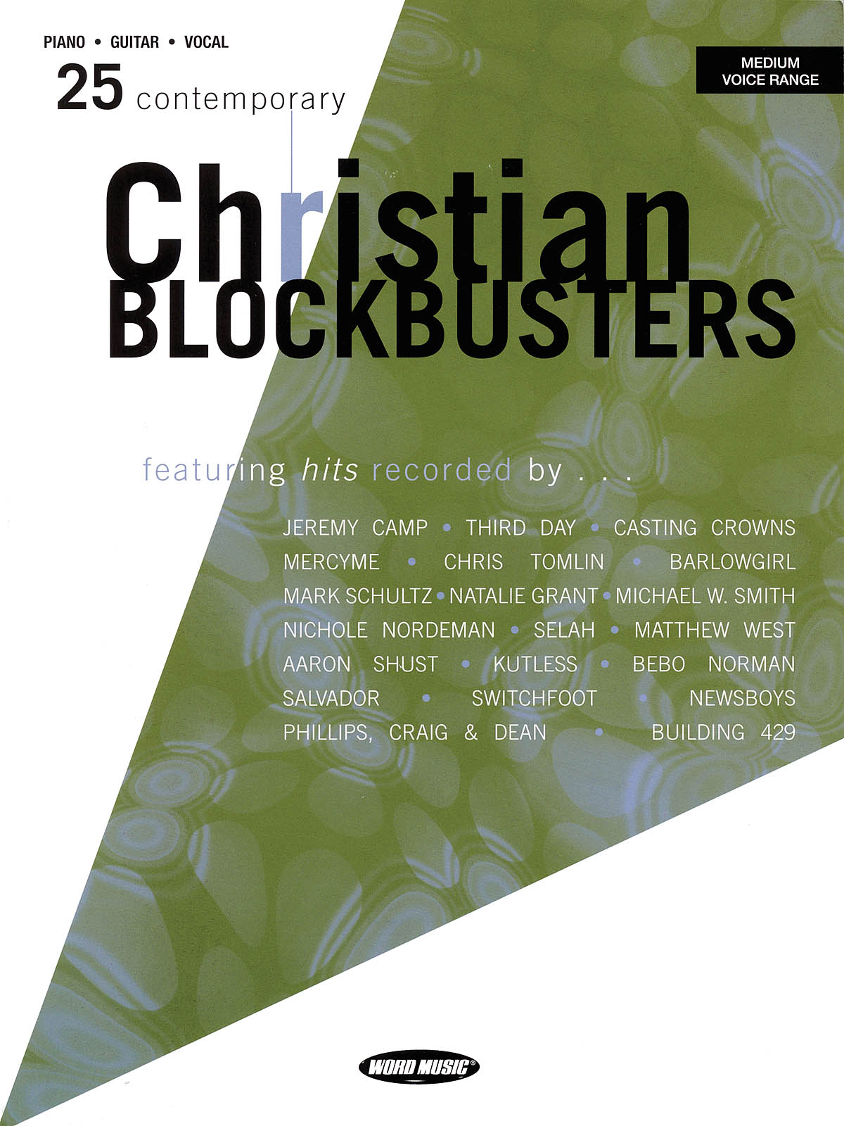 25 Contemporary Christian Blockbusters