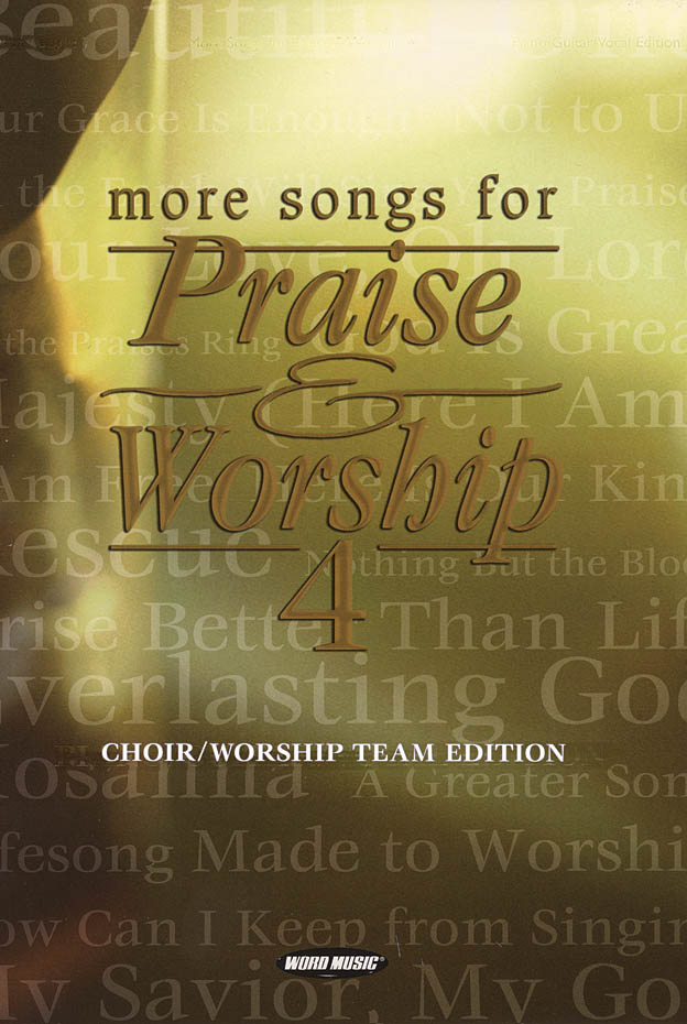 More Songs for Praise & Worship - Volume 4