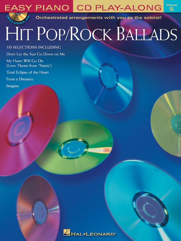 Easy Piano Play-Along Volume 5: Hit Pop/Rock Ballads