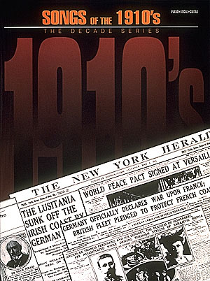 Songs of the 191's(The Decade Series)