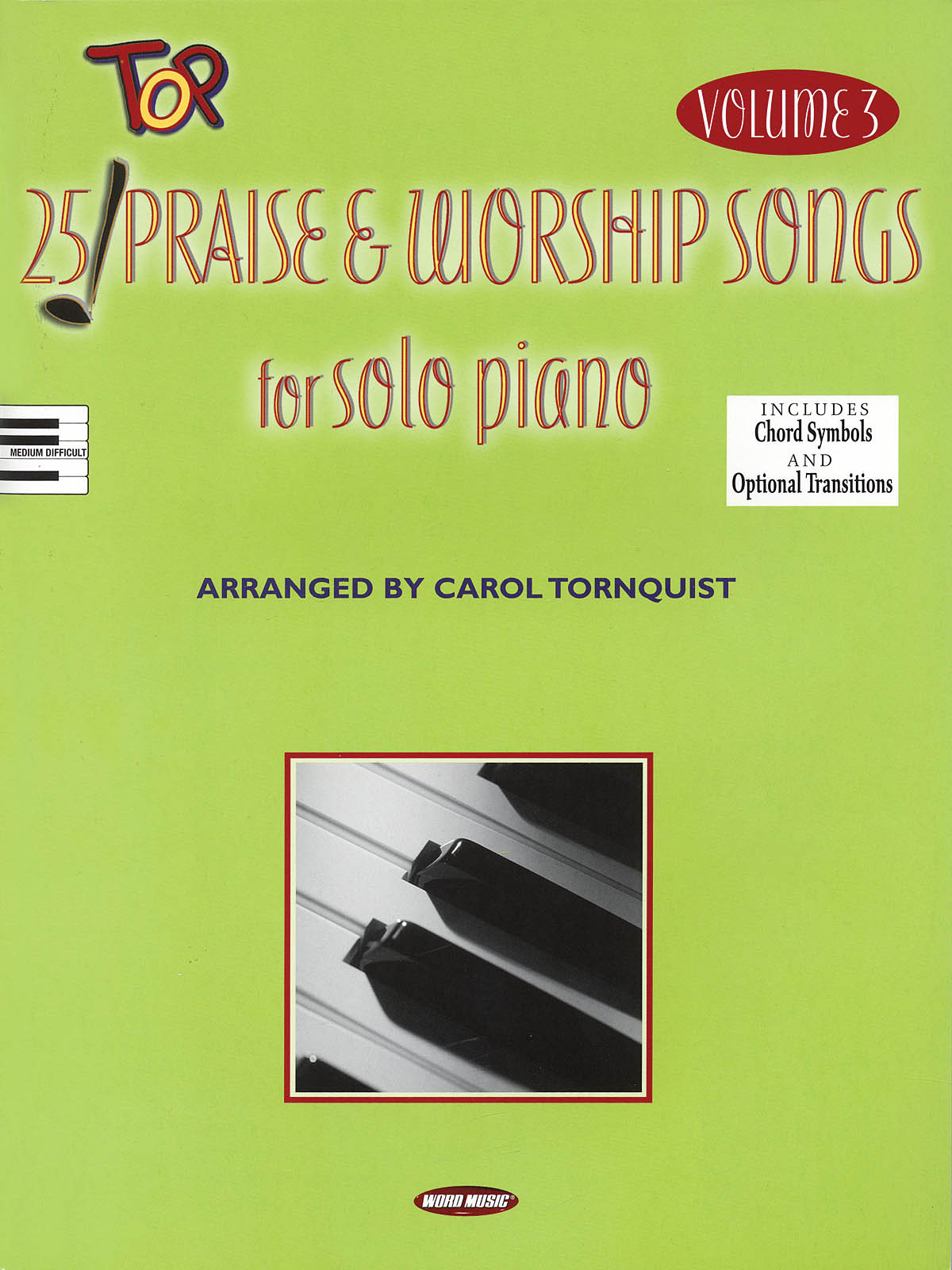 25 Top Praise & Worship Songs fuer Solo Piano