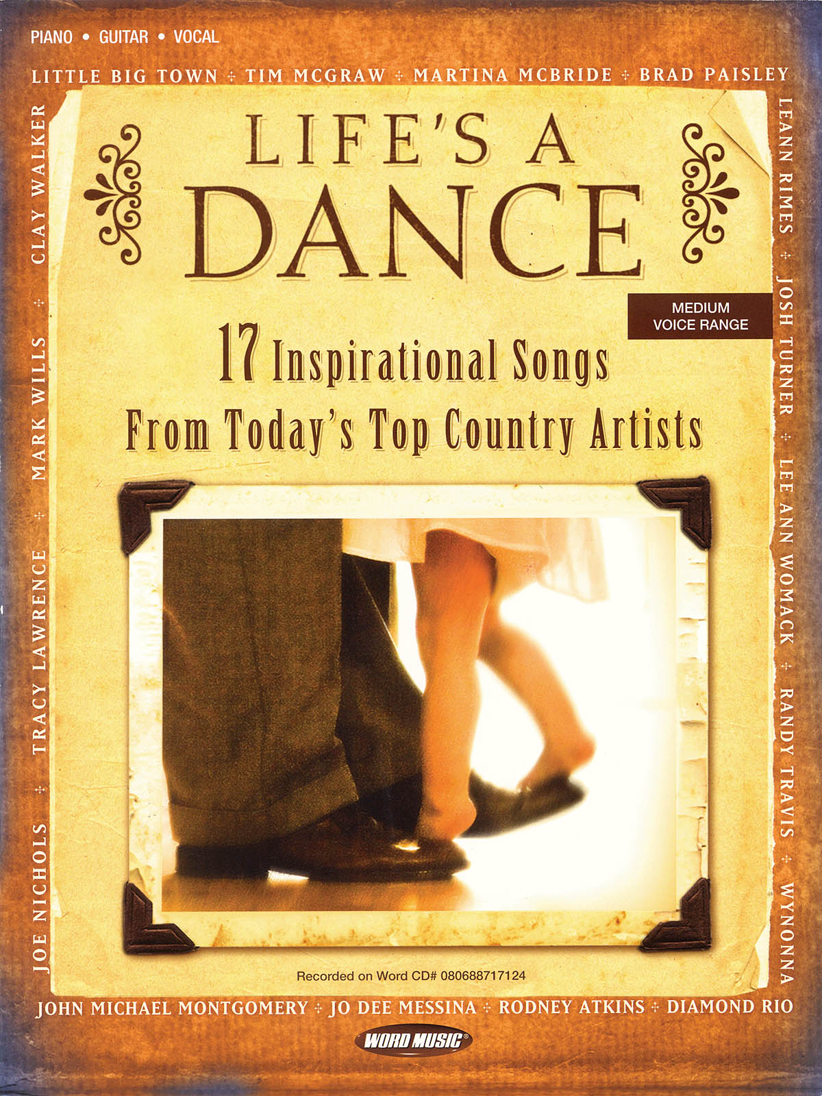 Life's a Dance(17 Inspirational Songs from Today's Top Country Artists)