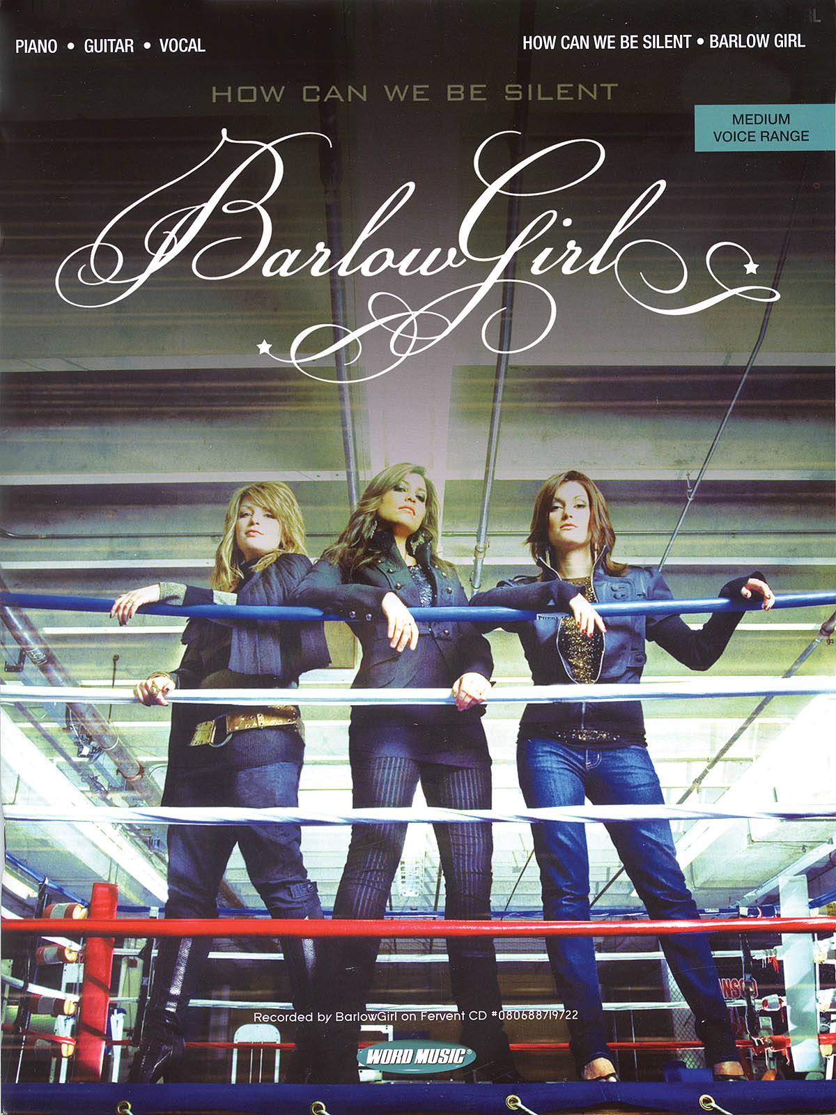 BarlowGirl - How Can We Be Silent