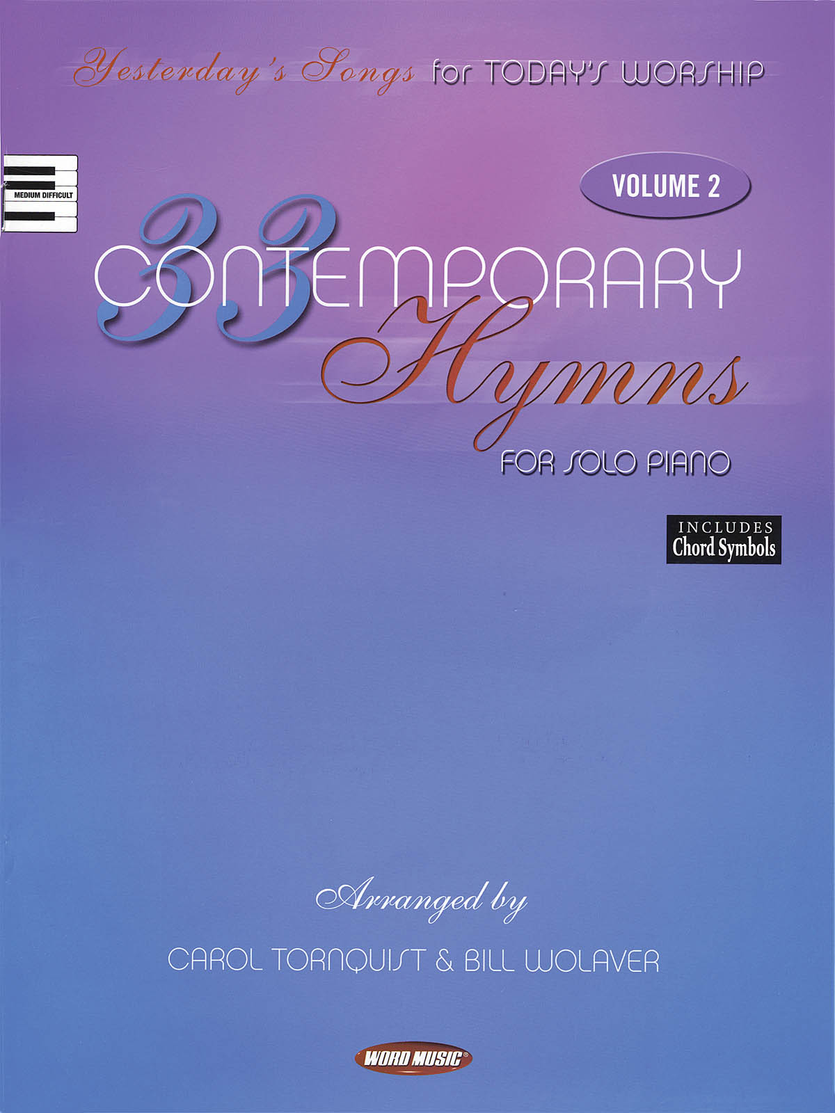 33 Contemporary Hymns fuer Solo Piano - Volume 2