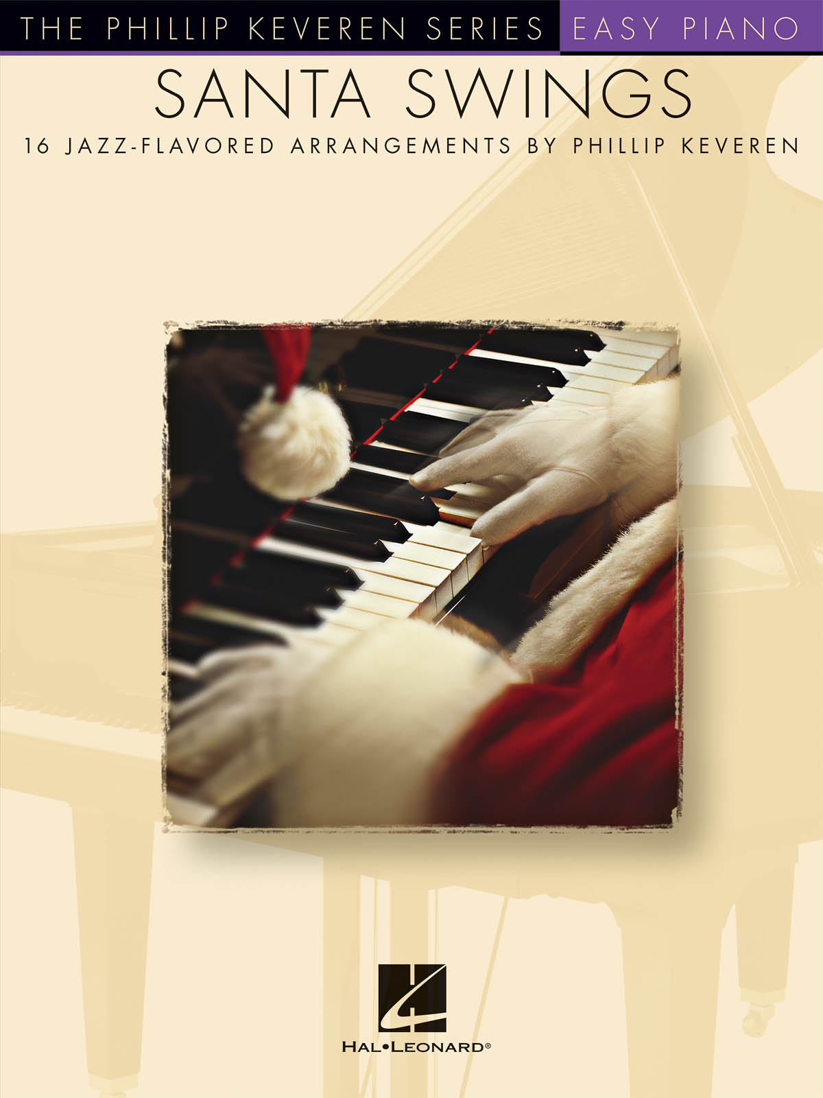 Santa Swings(Phillip Keveren Series)