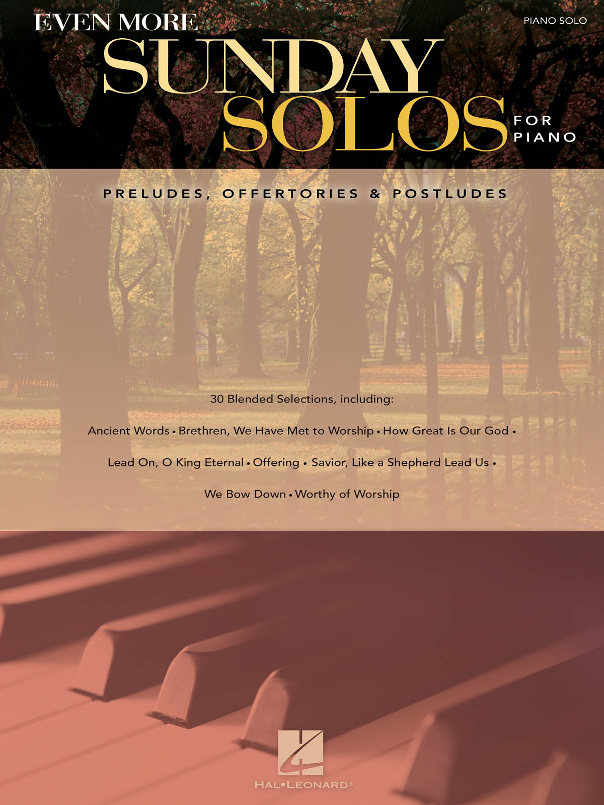 Even More Sunday Solos for Piano(Preludes, Offuertories & Postludes)