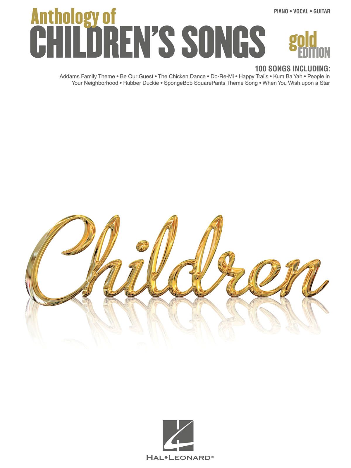 Anthology of Children's Songs - Gold Edition