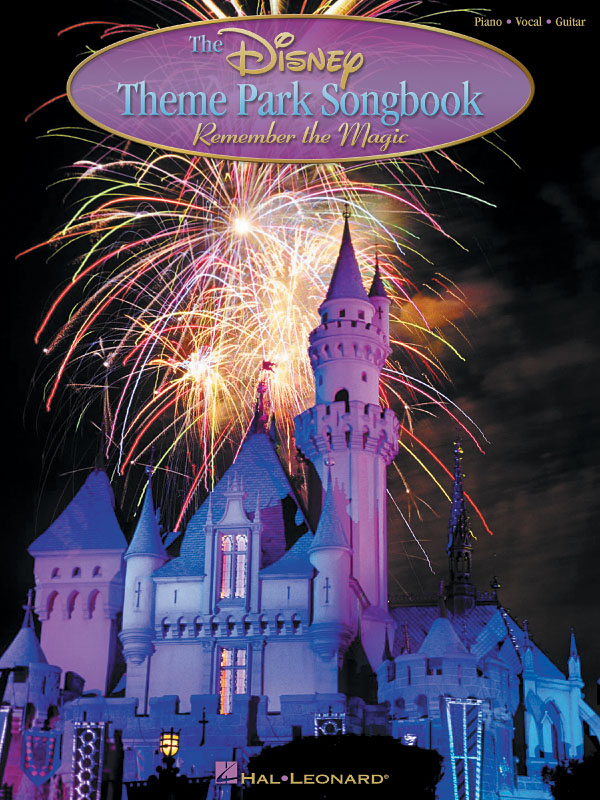 The Disney Theme Park Songbook