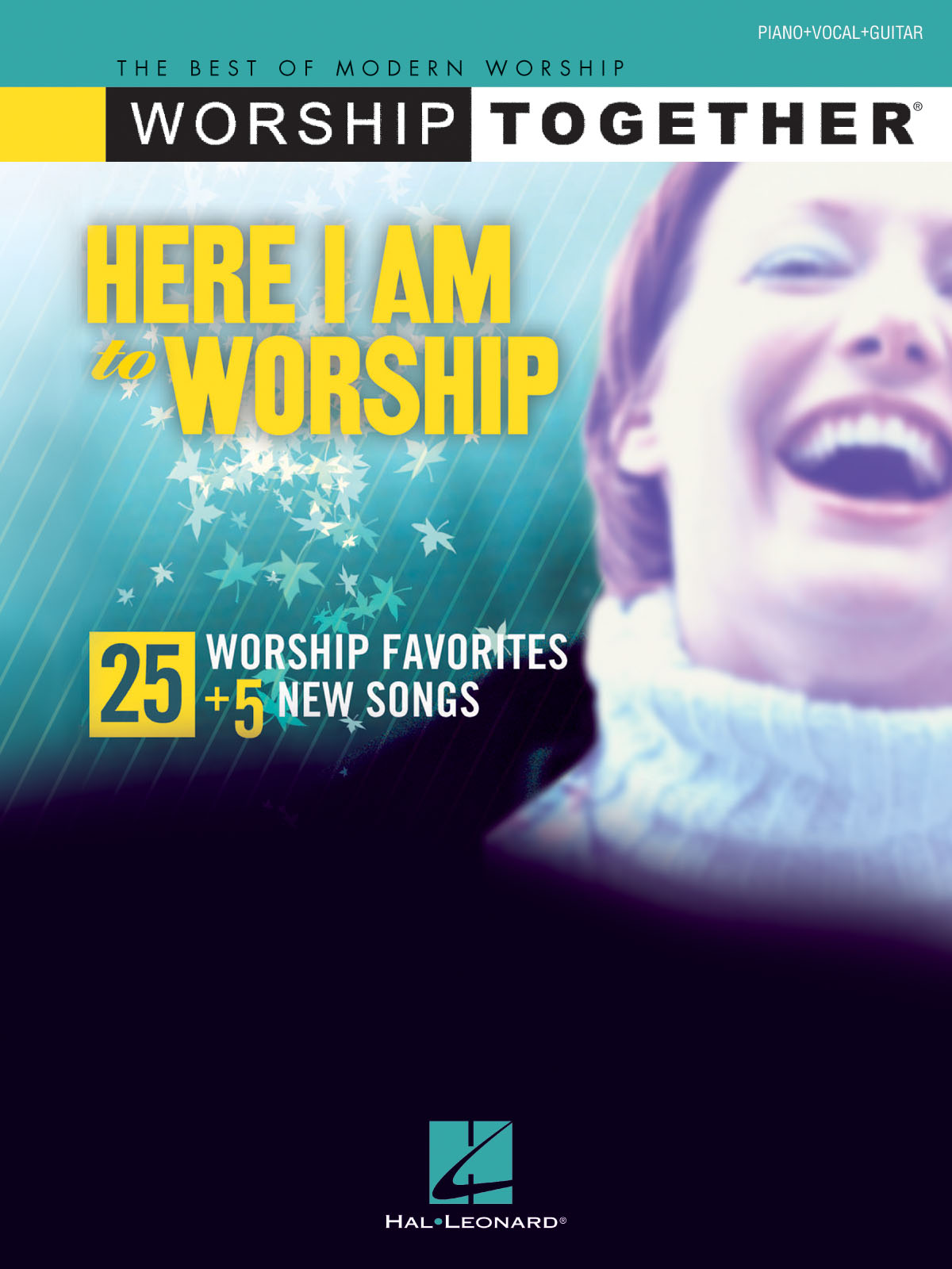 Here I Am to Worship (25 Worship Favorites + 5 New Songs)