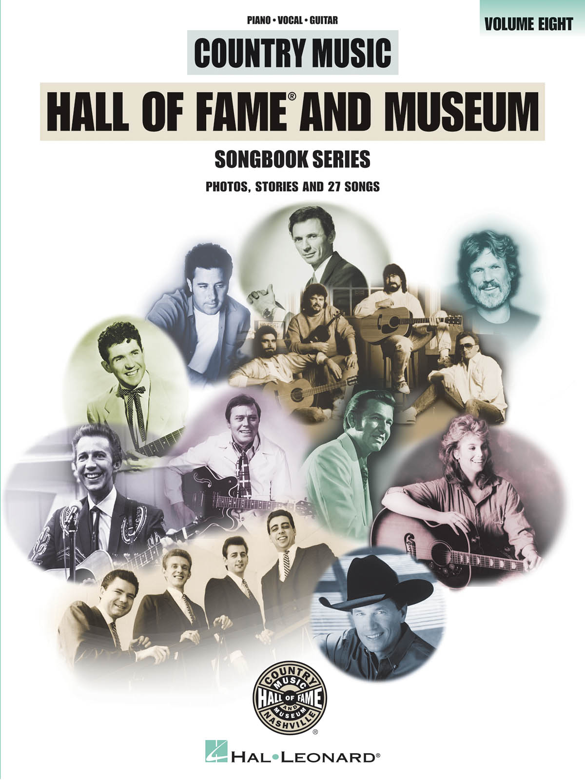 Country Music Hall of Fame and Museum - Volume 8(Photos, Stories and 27 Songs)