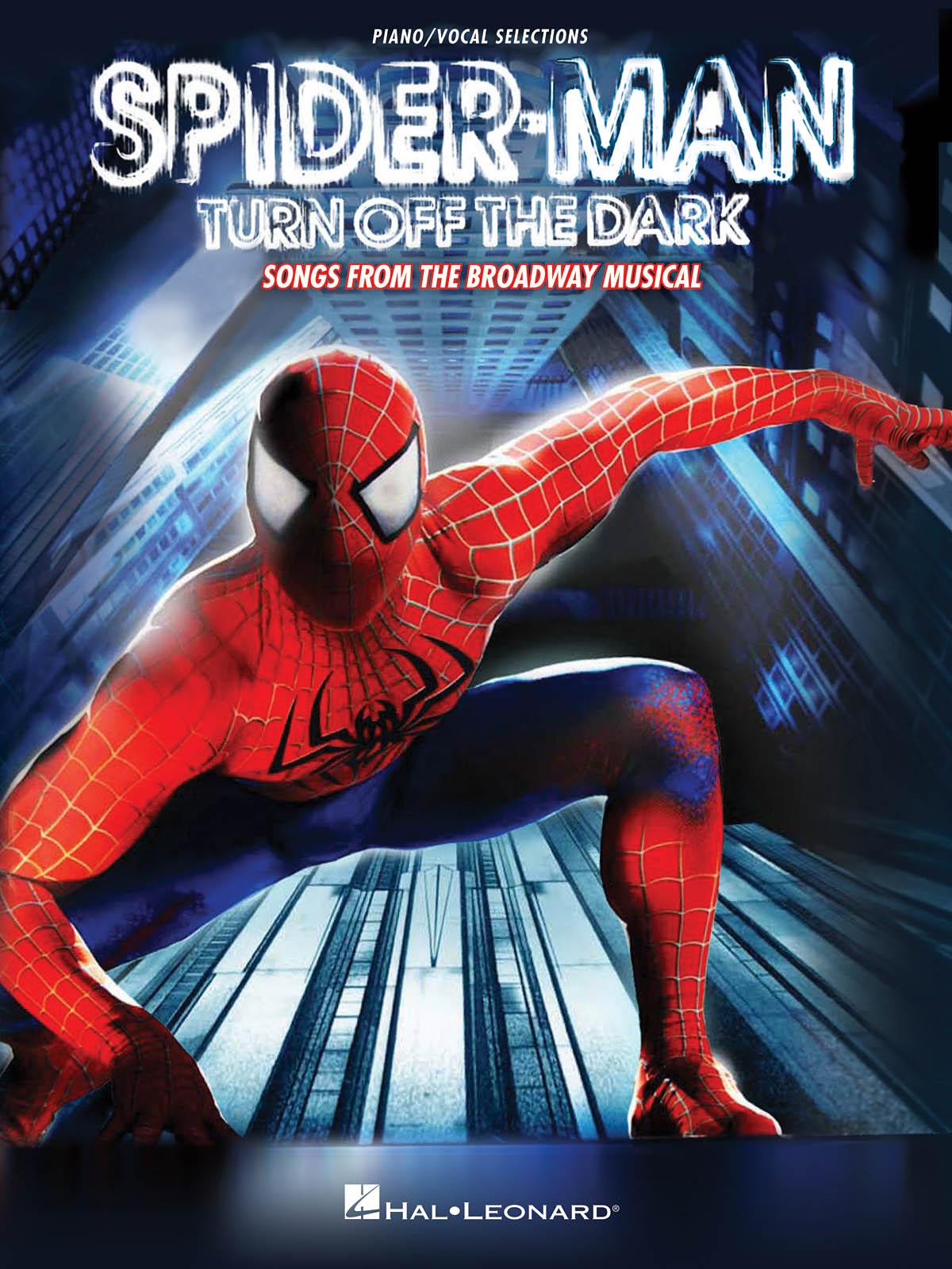 Spiderman: Turn Off The Dark Songs