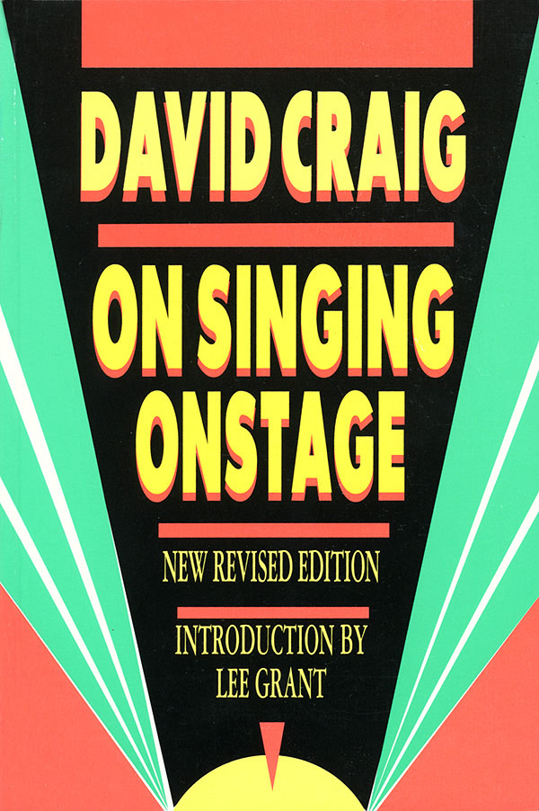 On Singing Onstage - New Revised Edition