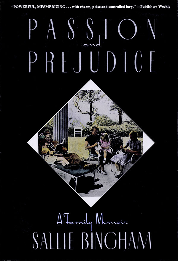 Passion & Prejudice(A Family Memoir)