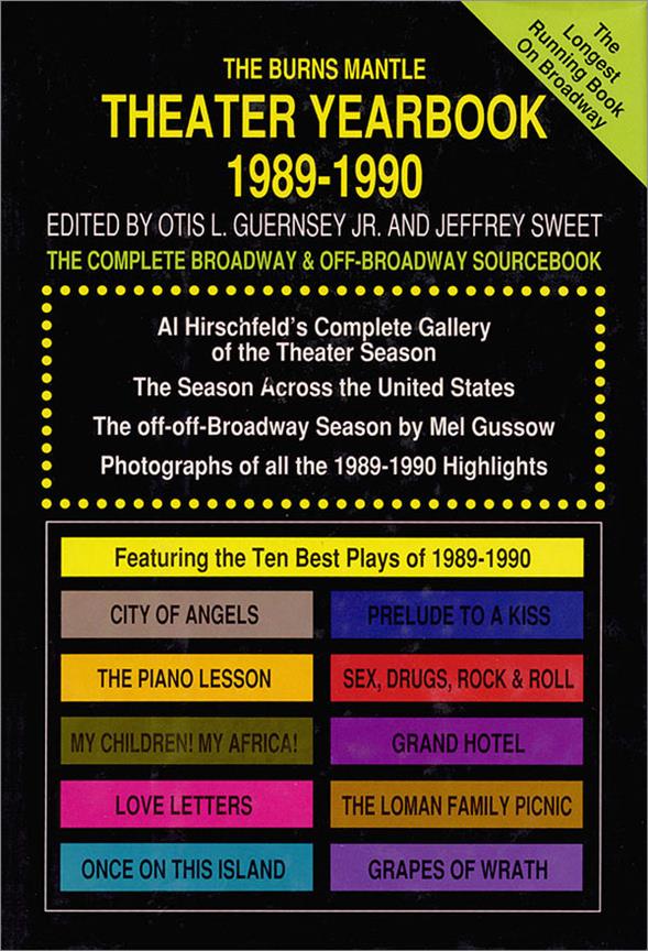 Theater Yearbook 1989-1990(The Complete Broadway and Off-Broadway Sourcebook)