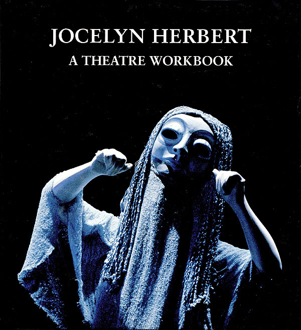 Jocelyn Herbert: A Theater Workbook