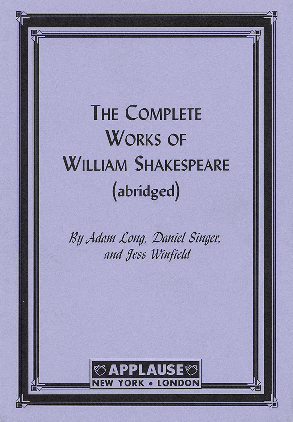 The Compleat Works Of Willm Shkspr Abridged