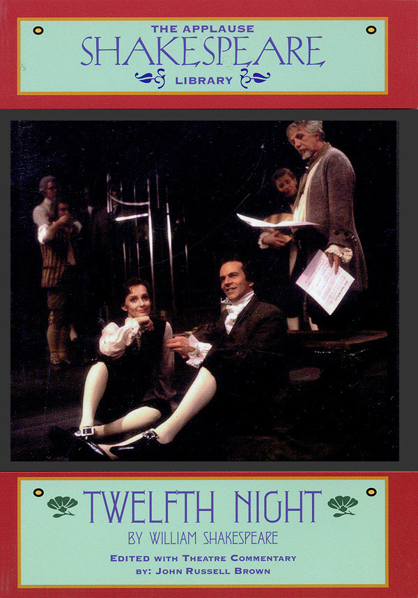 Twelfth Night(The Applause Shakespeare Library)