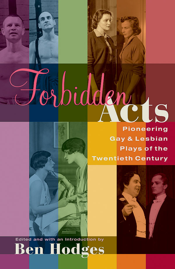 fuerbidden Acts(Pioneering Gay & Lesbian Plays of the 2th Century)