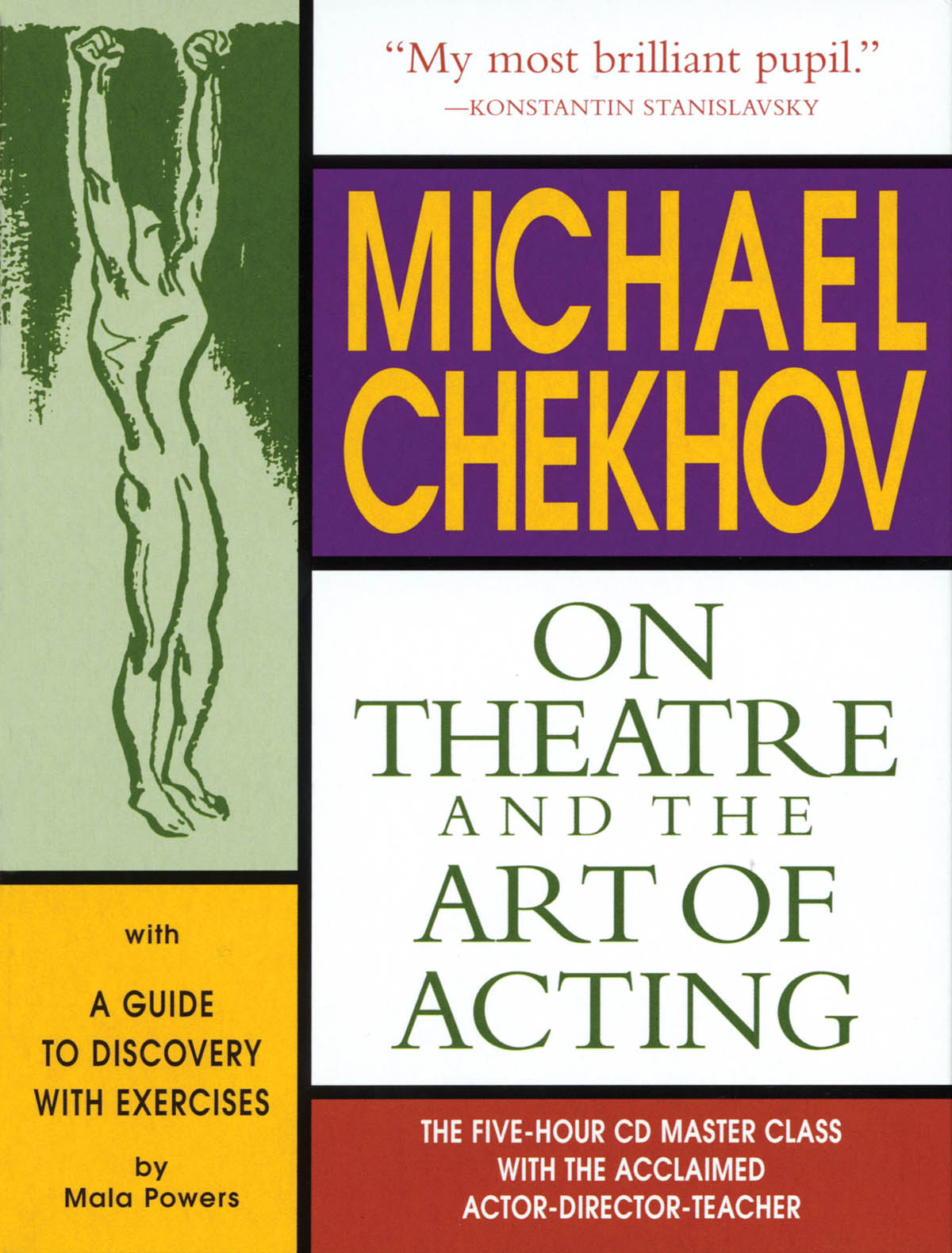 Michael Chekhov: On Theatre and the Art of Acting(The Five-Hour Master Class 4 CDs and Booklet)