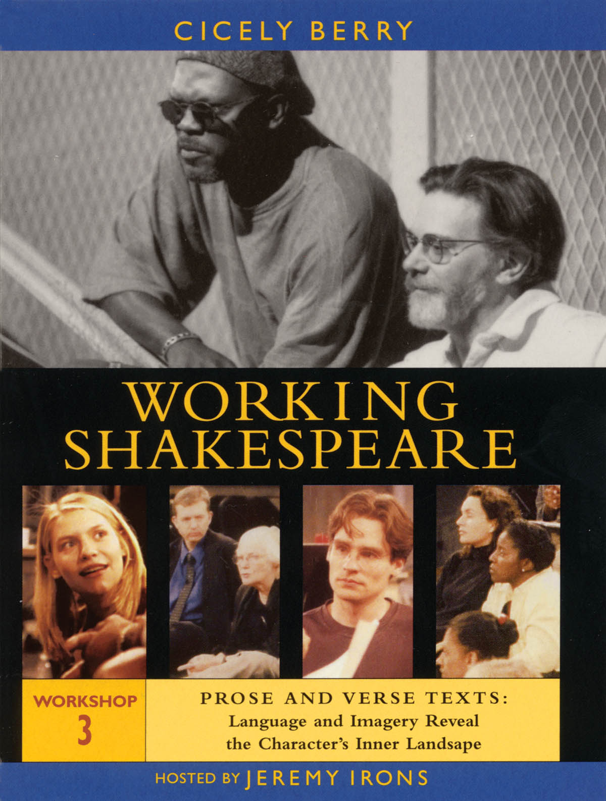 Working Shakespeare(Workshop 3: Prose & Verse Texts)