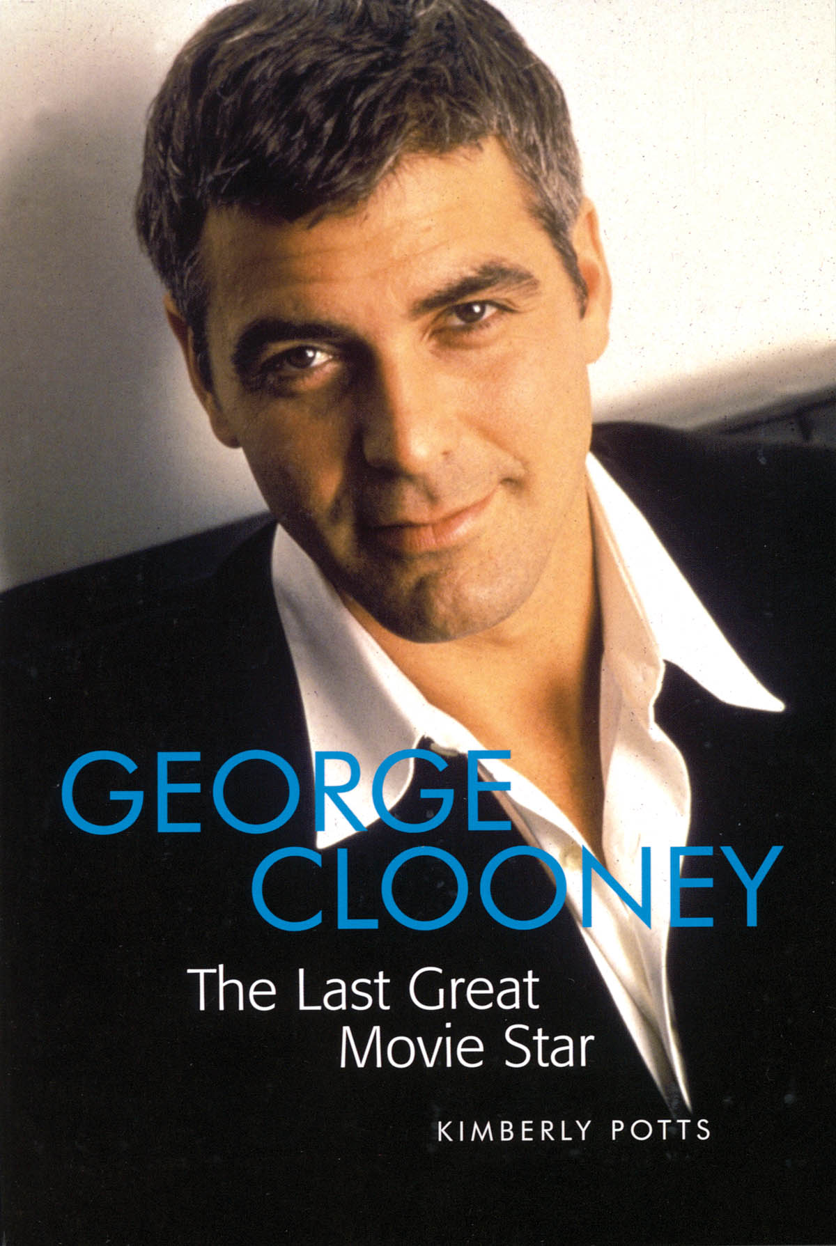 George Clooney(The Last Great Movie Star)
