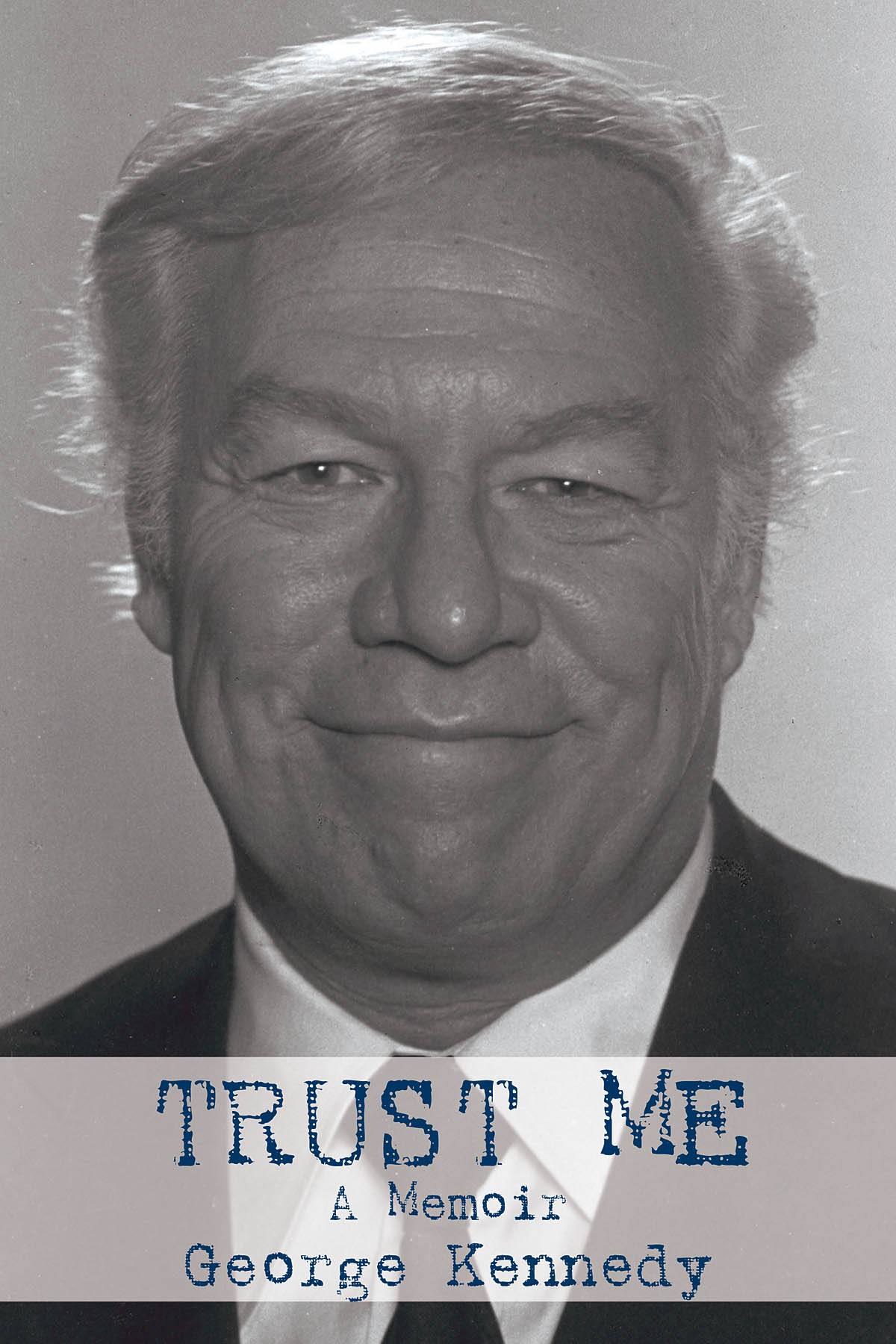 Trust Me(A Memoir)