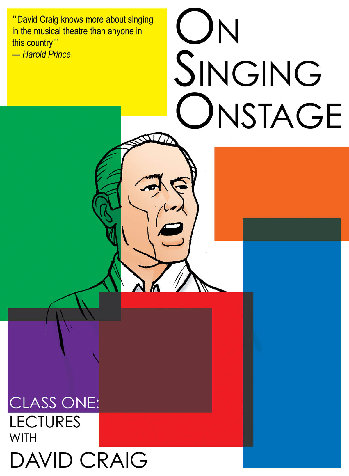 On Singing Onstage(Class One: Lectures)