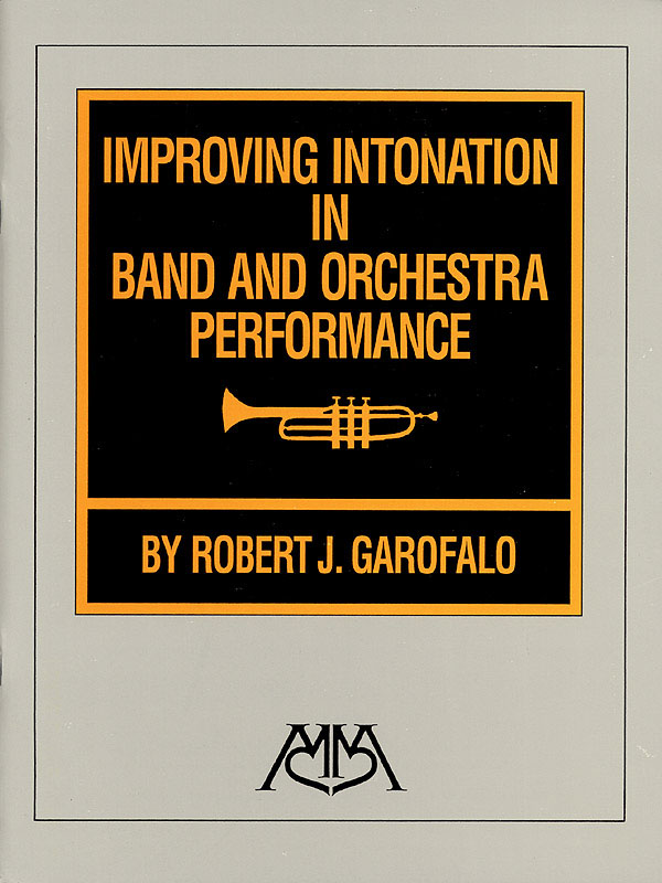 Improving Intonation in Band and Orch. Performance