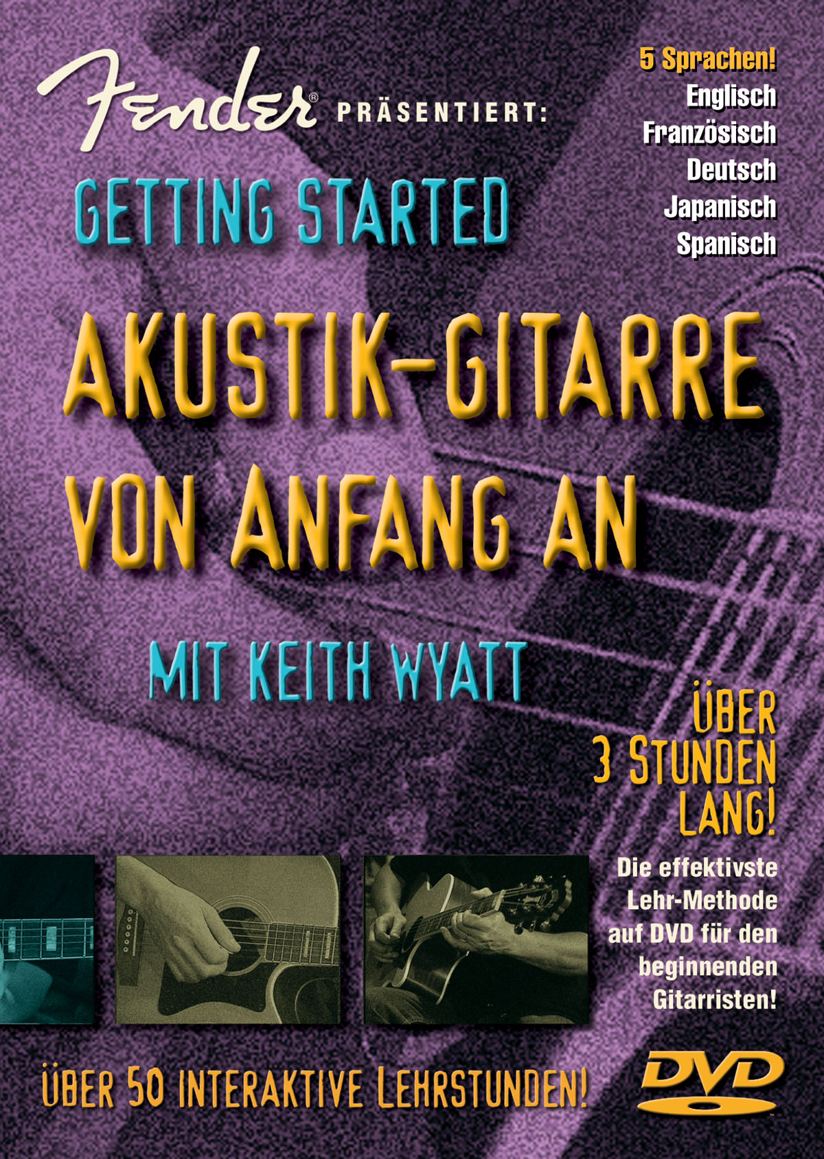 Fender Pr?sentiert: Akustik-Gitarre Von Anfang An