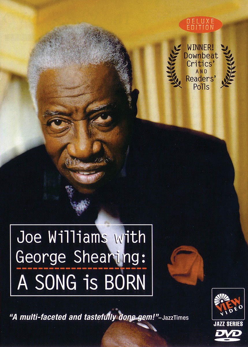 Joe Williams with George Shearing: A Song Is Born(Deluxe Edition)