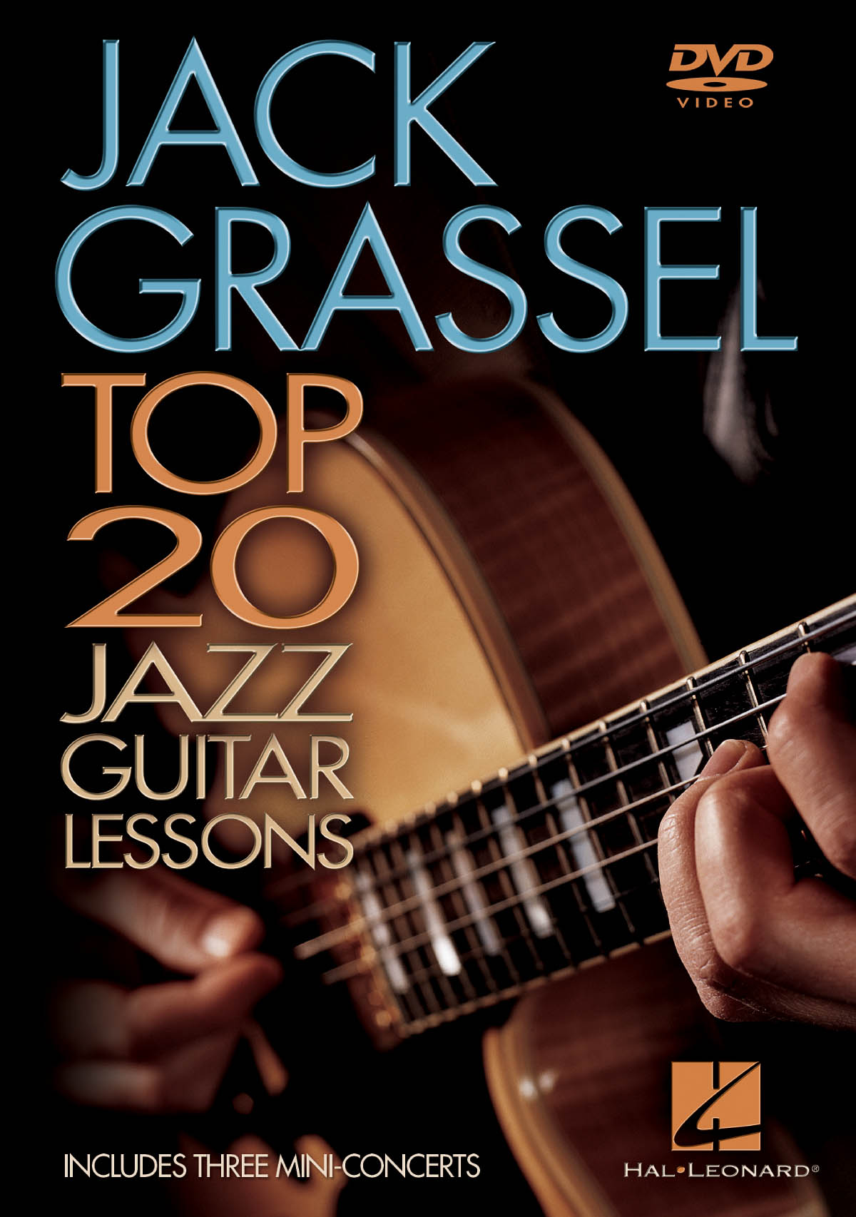 Jack Grassel - 20 Top Jazz Guitar Lessons