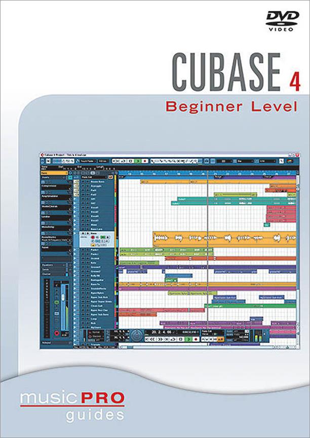 Cubase 4. Beginner Level(Music Pro Guides)