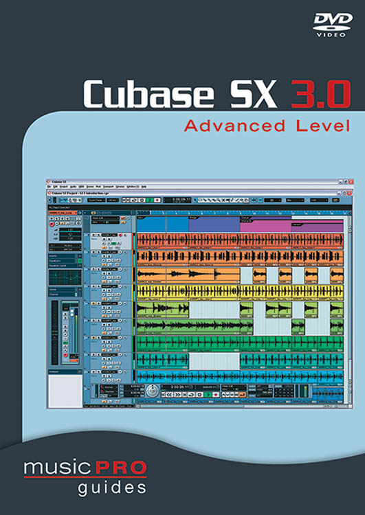 Cubase Sx 3. Advanced Level(Music Pro Guides)