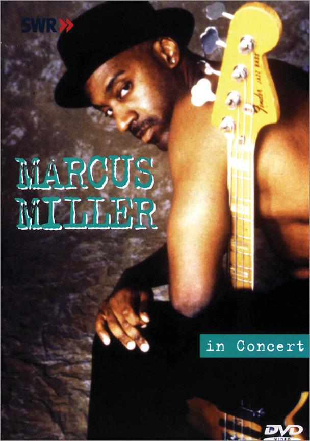 Marcus Miller - In Concert