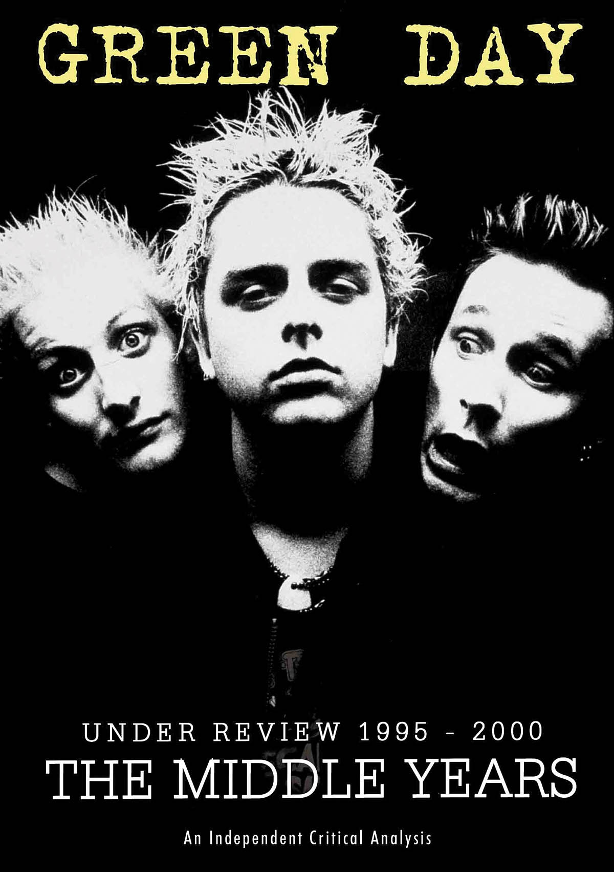 Green Day - Under Review 1995-2(The Middle Years)