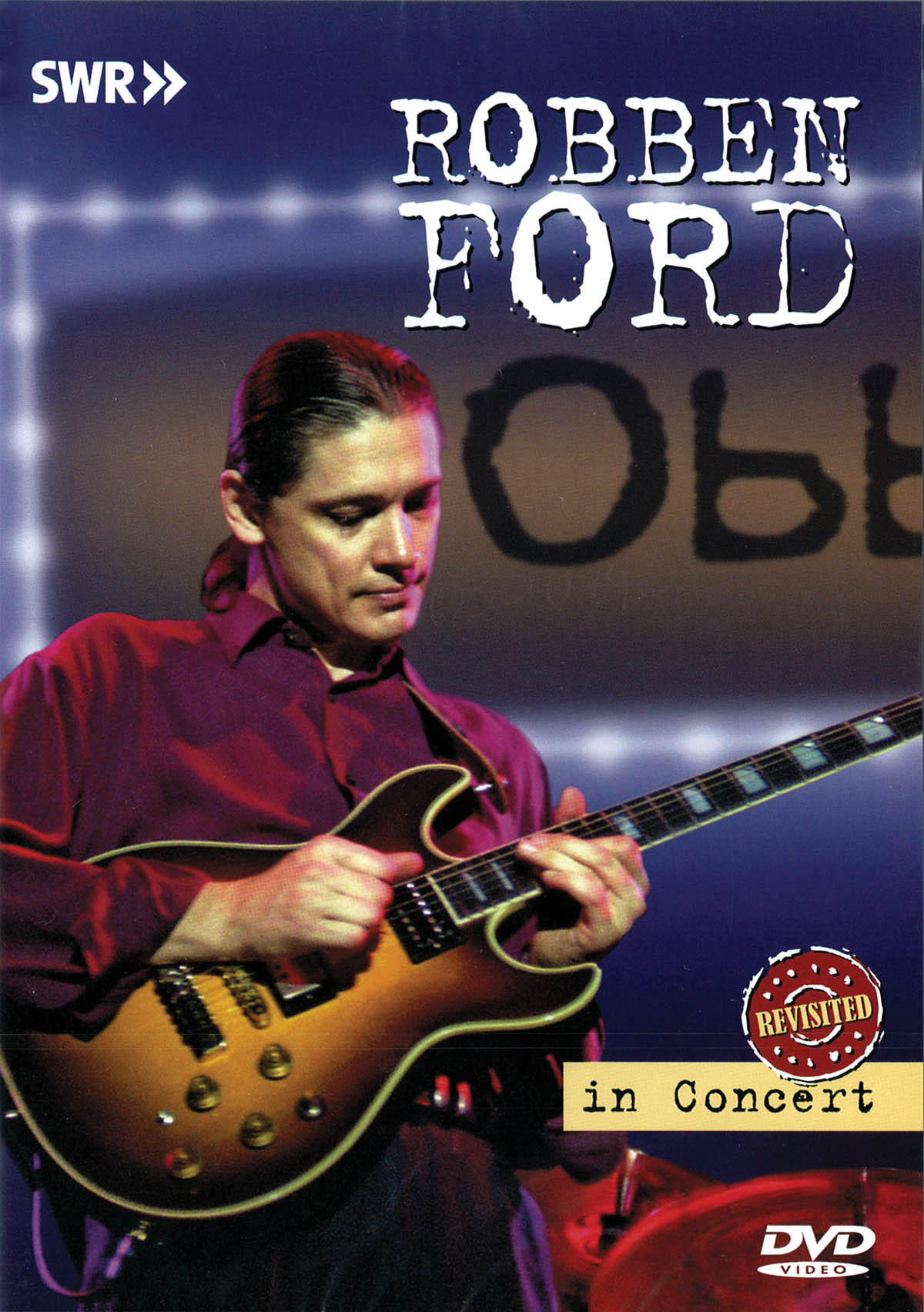 Robben fuerd - In Concert: Revisited