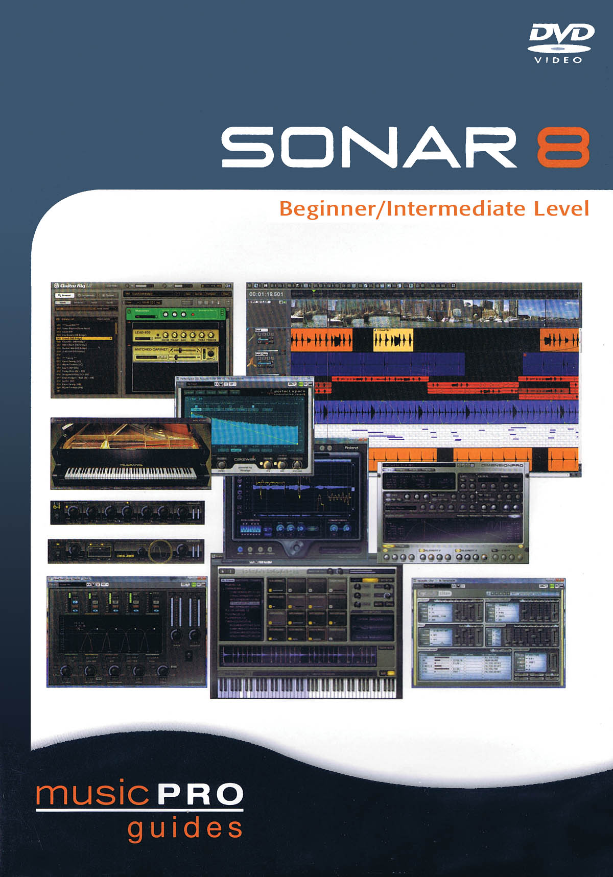 SONAR 8 Beginner/Intermediate Level(Music Pro Guides)