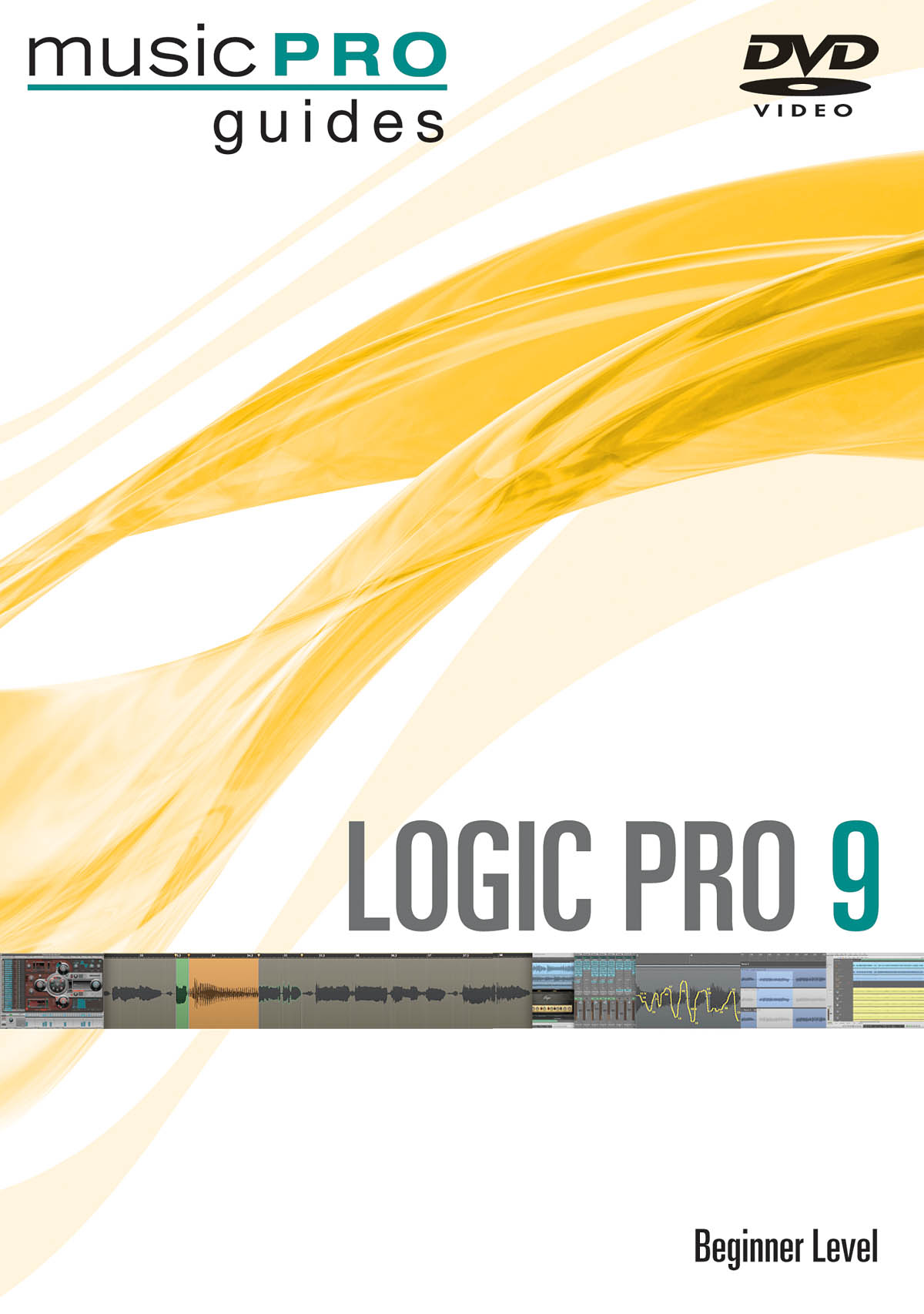 Logic Pro 9(Beginner Level Music Pro Guides Series)