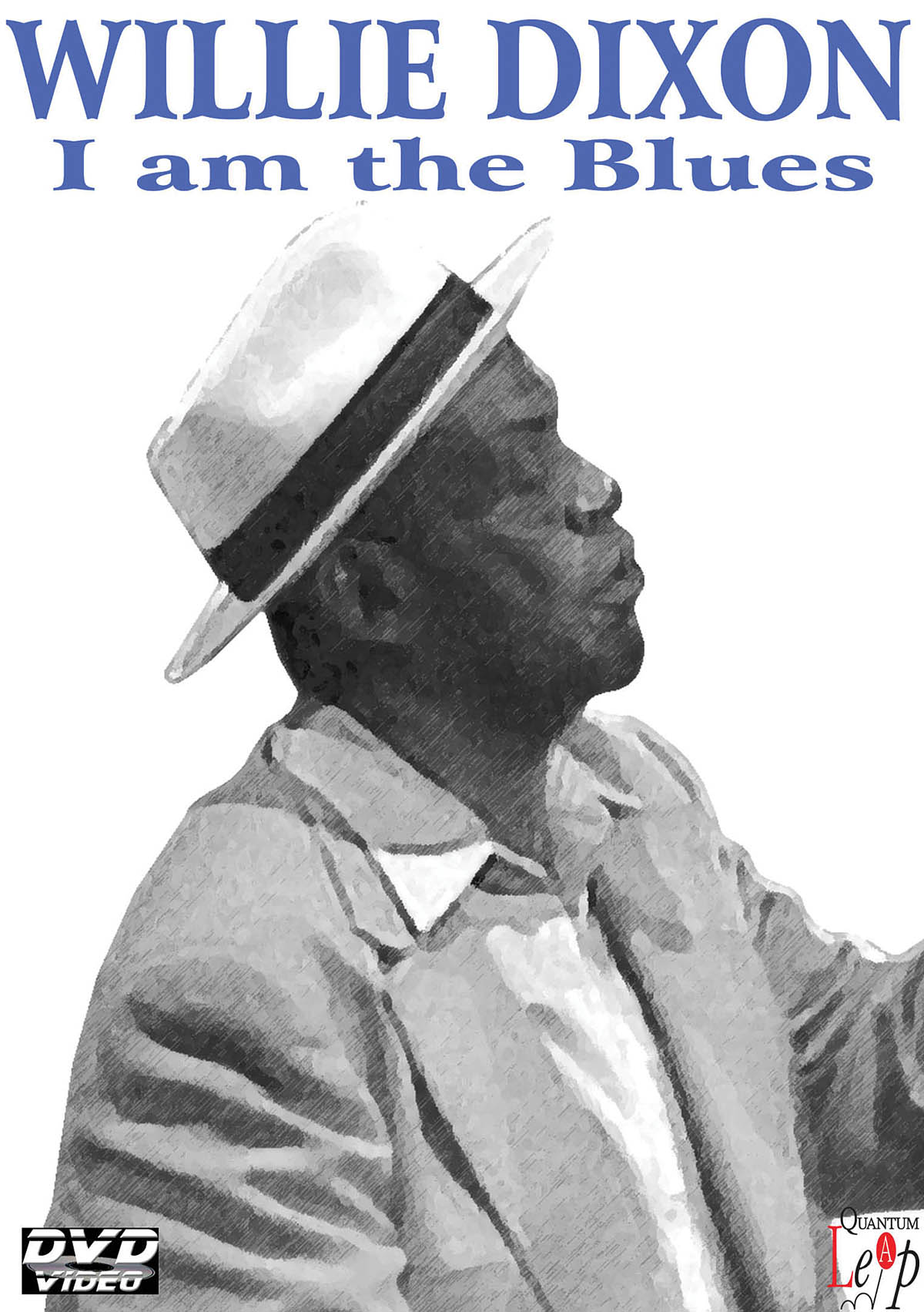 Willie Dixon: I Am the Blues